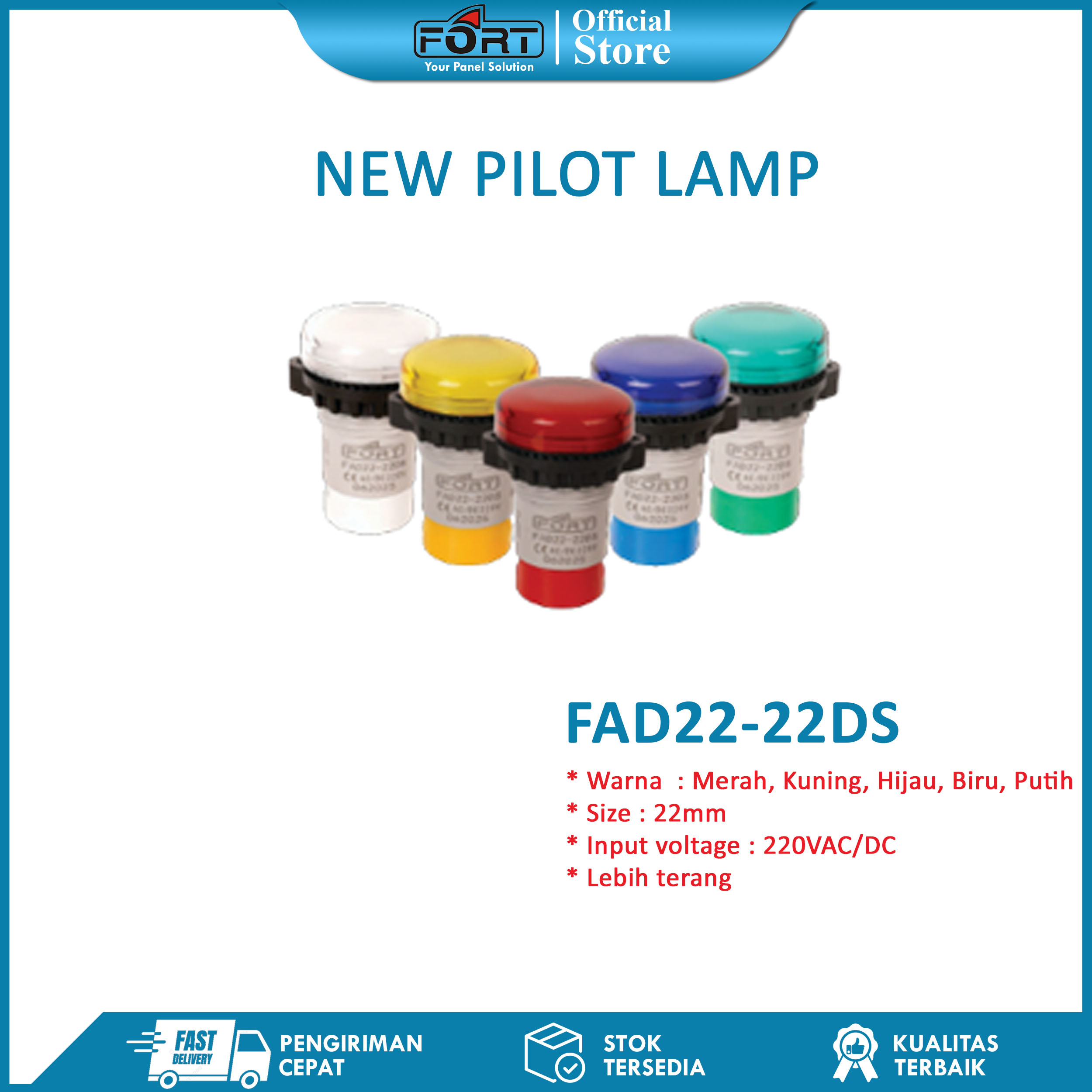 New Pilot Lamp Size 22mm 220Vac/DC FAD22-22DS Fort