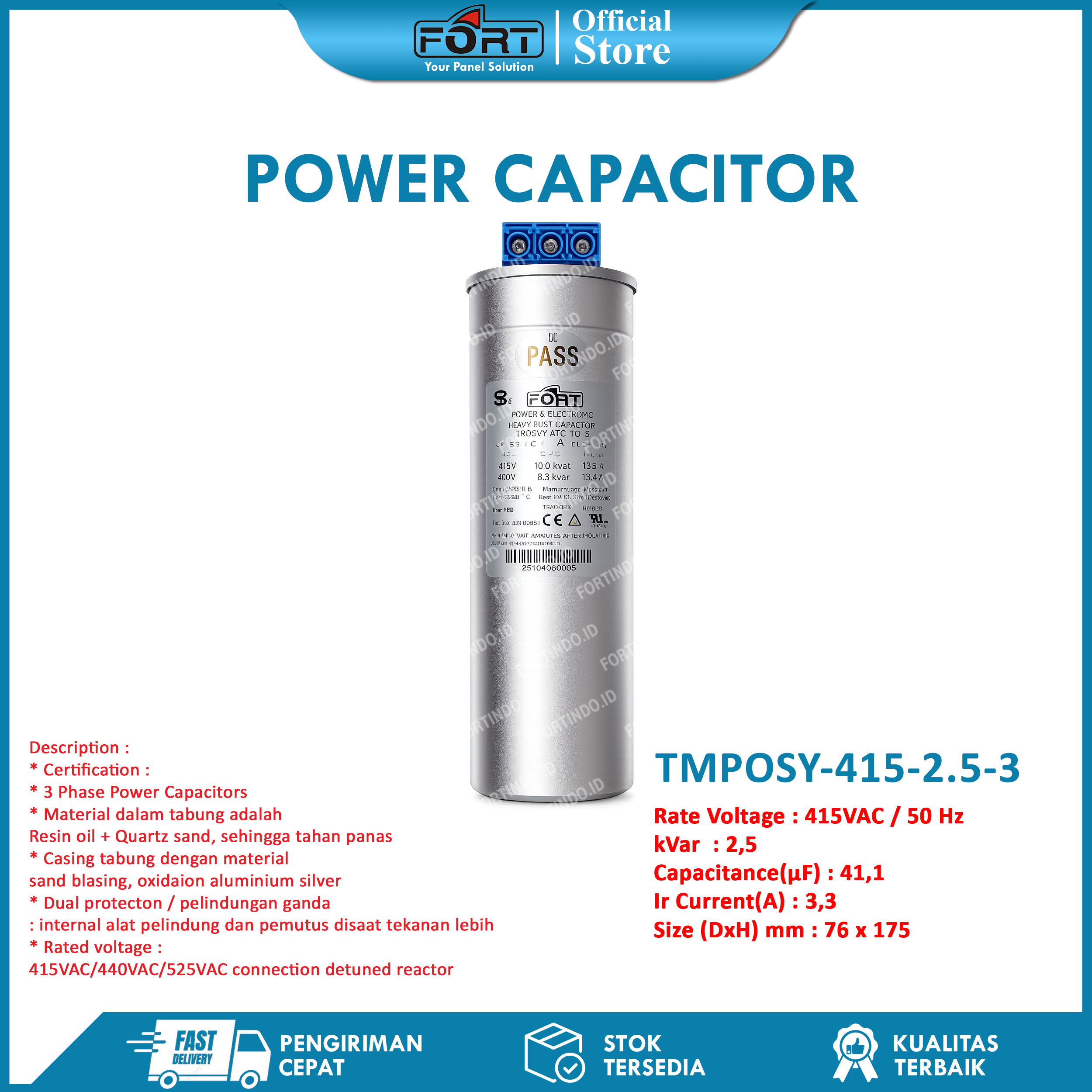 Power Capacitor 415V TMPOSY-415 Bergaransi FORT